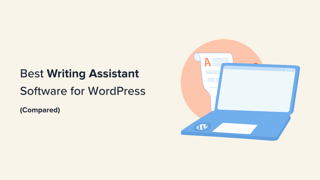 8 Best Writing Assistant Software for WordPress (Compared)